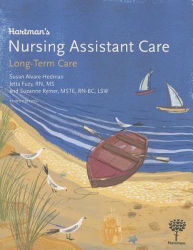 Hartman’s Nursing Assistant Care: Lo- paperback, Susan Alvare Hedman, 1604250410