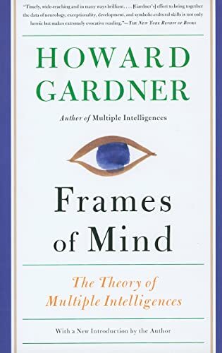 Frames of Mind: The Theory of Multi…, Gardner, Howard