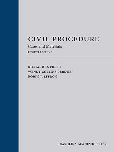 Civil Procedure: Cases, – Hardcover, by Freer Richard; Perdue – Very Good j