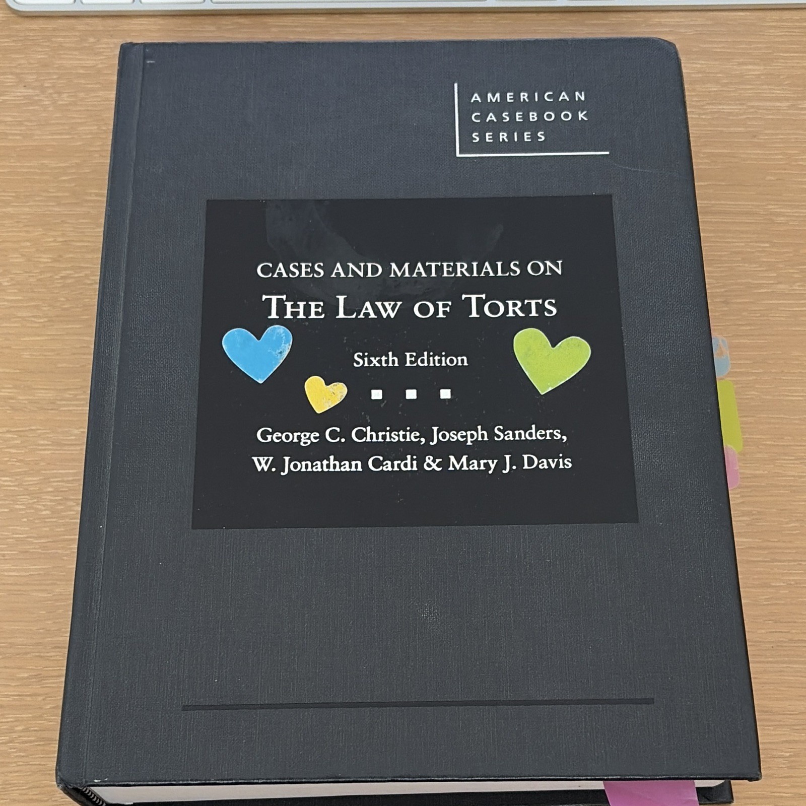 West Academic Cases and Materials on the Law of Torts 6th Ed HC