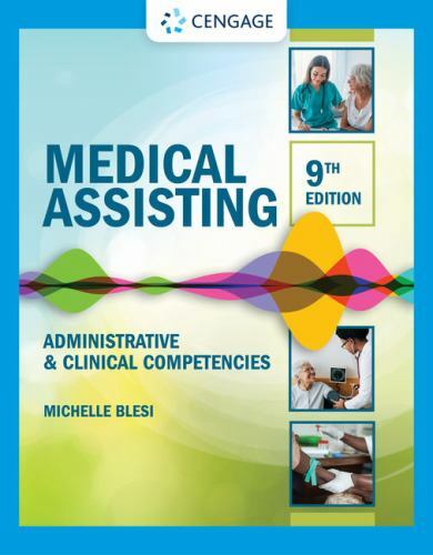 Mindtap Course List Ser.: Medical Assisting: Administrative and Clinical…