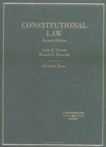 Constitutional Law (Hornbook Series) – Hardcover, by Nowak John E.; – Very Good