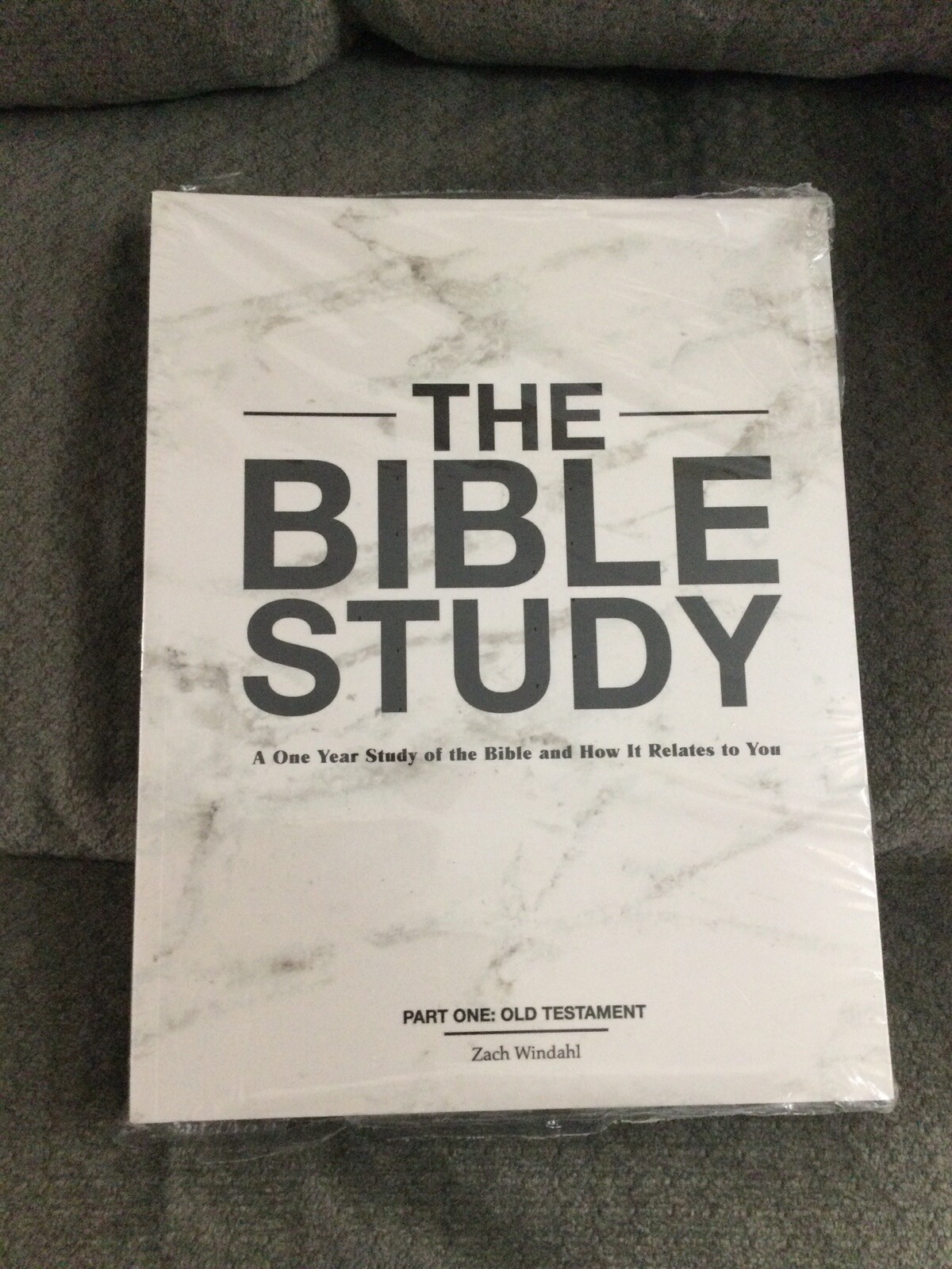 The Bible Study, One Year Study Of The Bible & How It Relates To You, Windahl