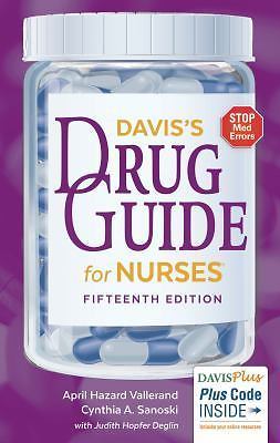 Davis’s Drug Guide for Nurses by April Vallerand