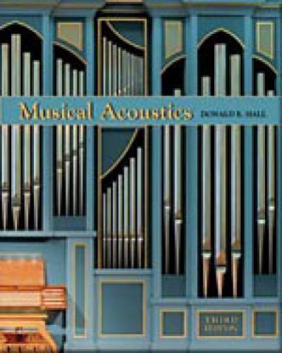 Musical Acoustics, 3rd Edition Hall, Donald E. hardcover Used – Good