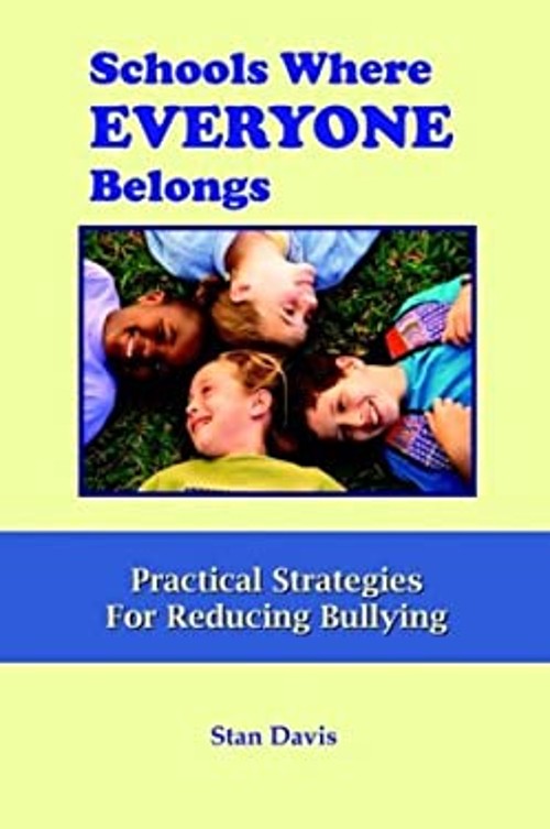 Schools Where Everyone Belongs : Practical Strategies for Reducin