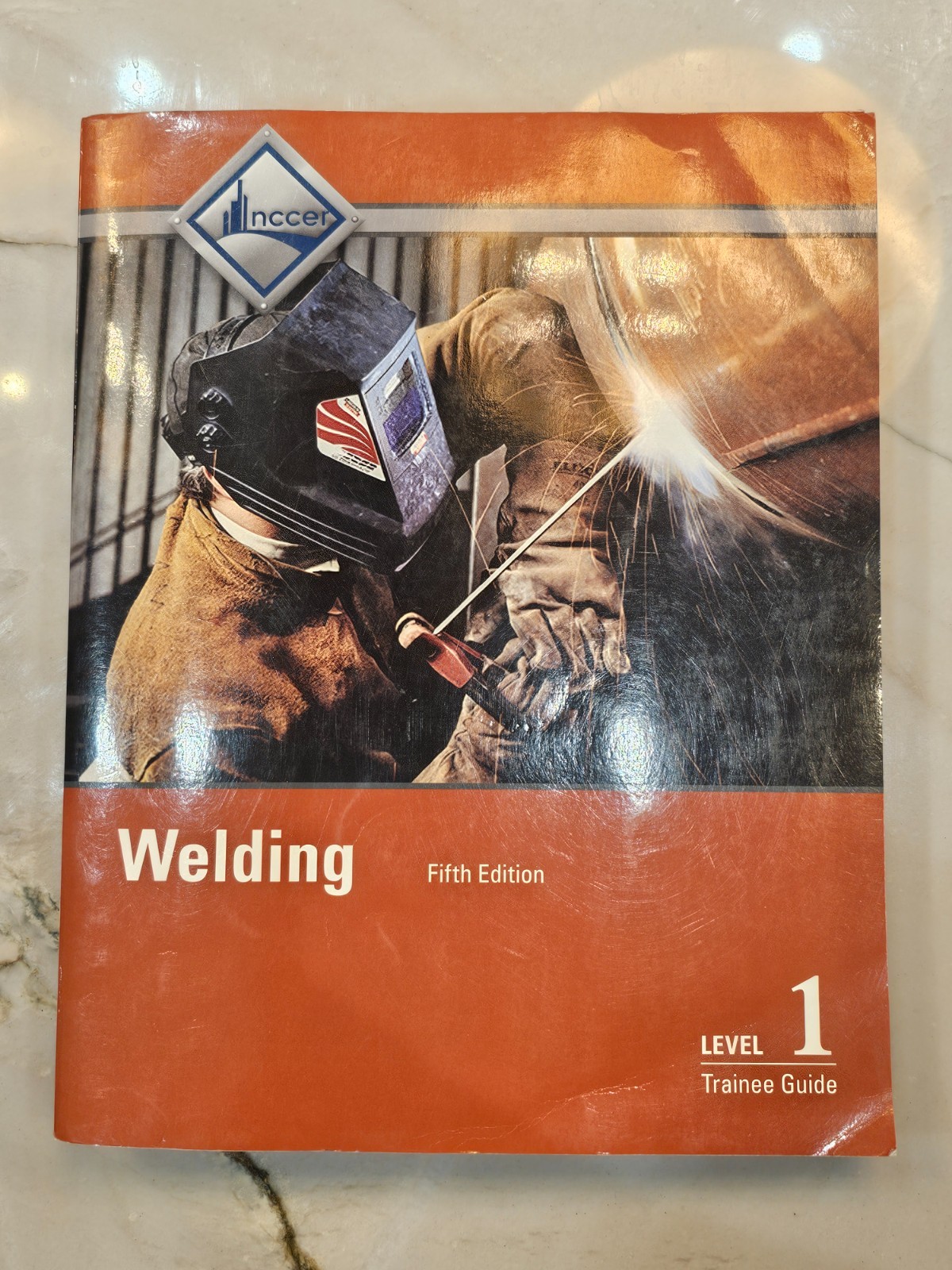 Welding Trainee Guide, Level 1 by NCCER (2015, Trade Paperback)