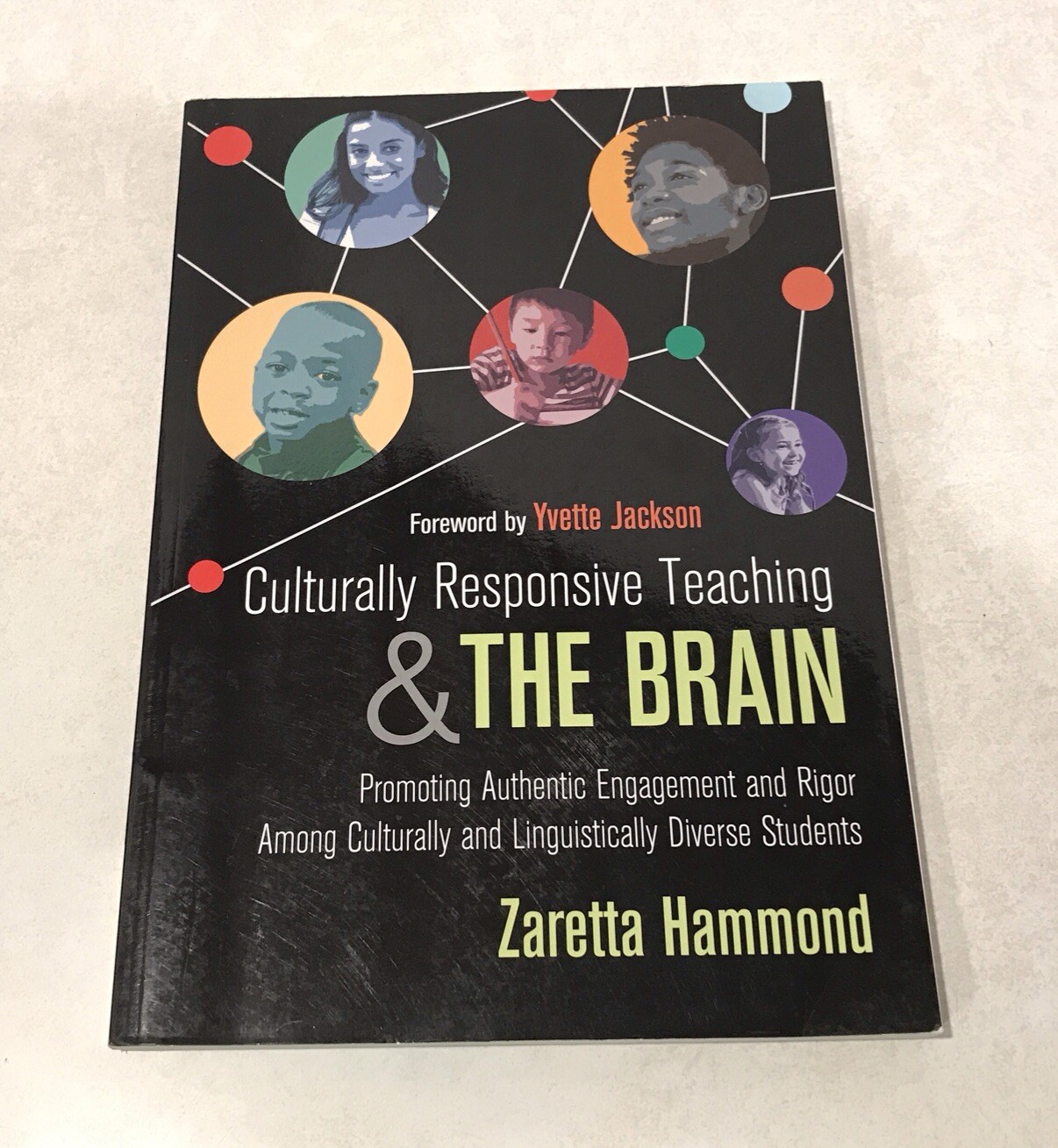 Culturally Responsive Teaching & The Brain: Authentic Engagement Diverse Student