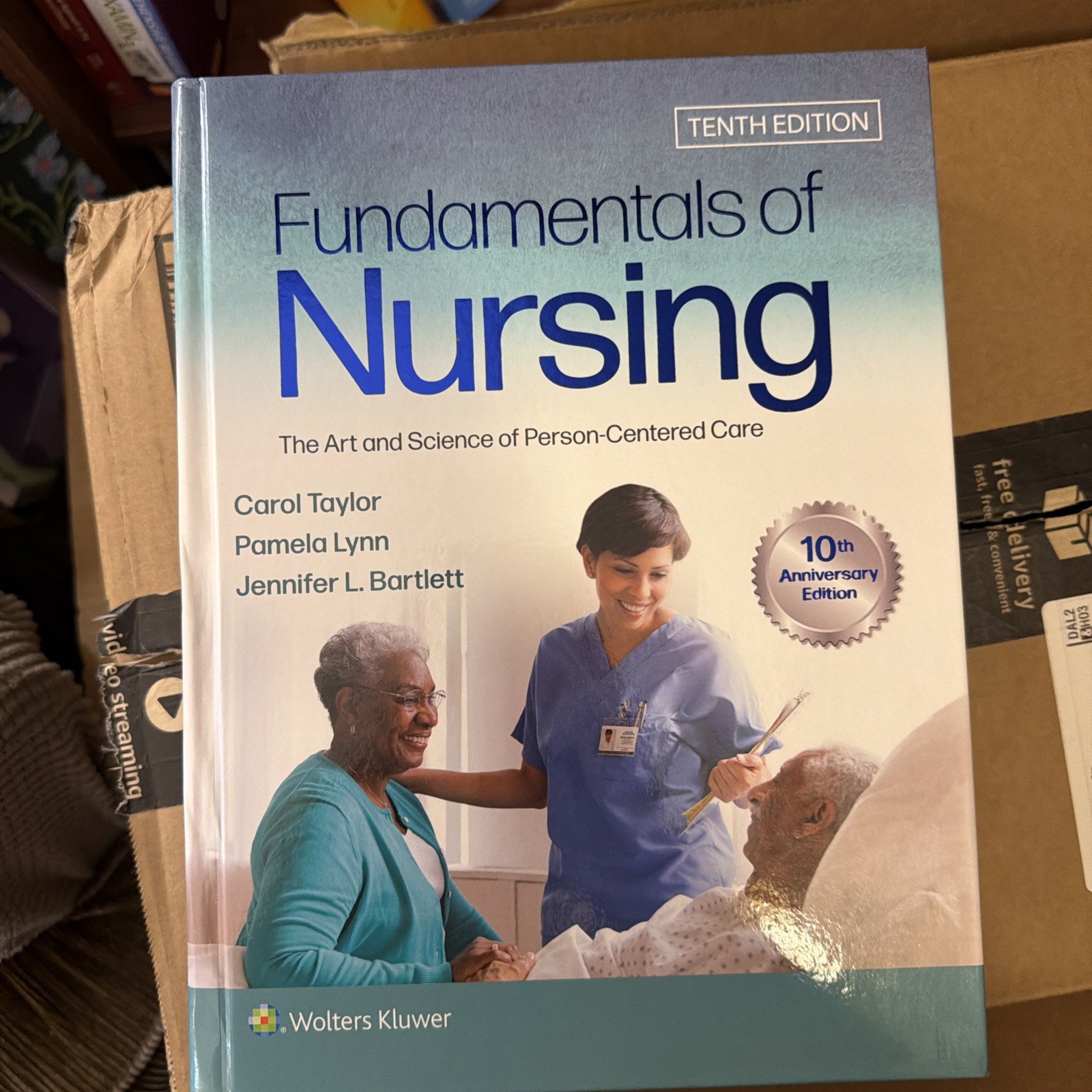 RN textbook Fundamentals of Nursing 10th Ed Hardcover by Taylor, Lynn, Bartlett