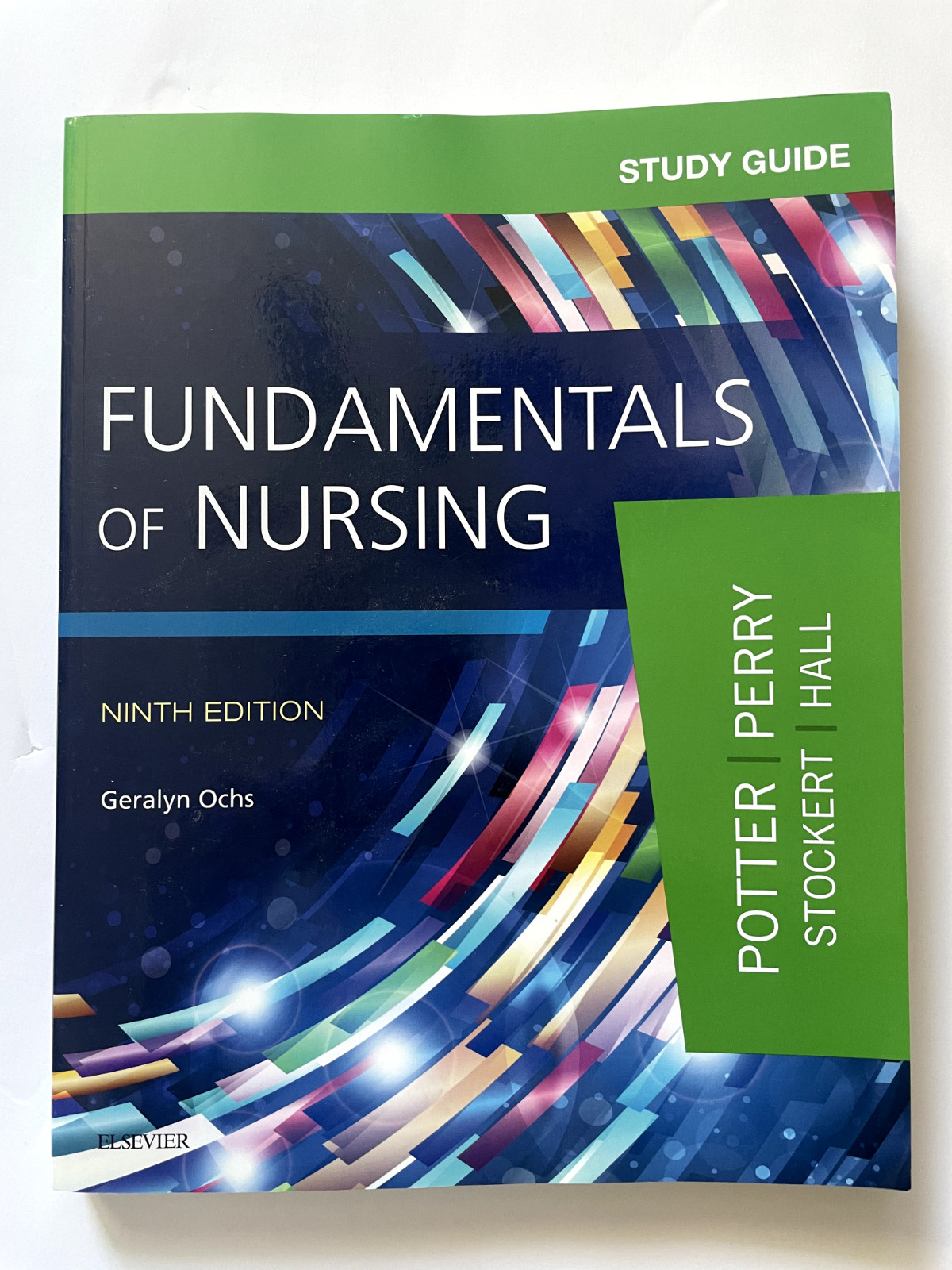 Study Guide for Fundamentals of Nursing by Patricia A. Stockert, Anne G. Griffin