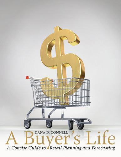 A Buyer’s Life: A Concise Guide to Retail Planning and Forecasting