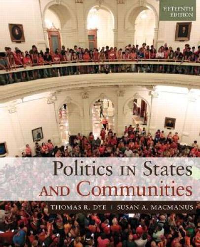 Politics in States and Communities (15th Edition) – Paperback – GOOD