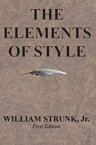 The Elements of Style – Paperback, by Strunk Jr William – Very Good q