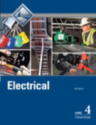 Electrical Trainee Guide, Level 4 by Nccer
