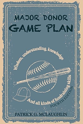 Major Donor Game Plan – GOOD