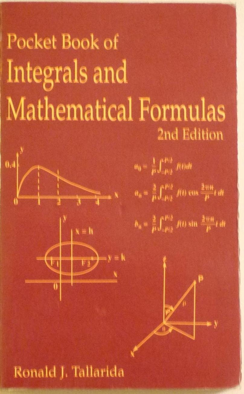 Pocket Book of Integrals and Mathematical Formulas, Second Edition (Advances…