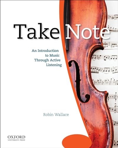 Take Note: An Introduction to Music…, Wallace, Profes