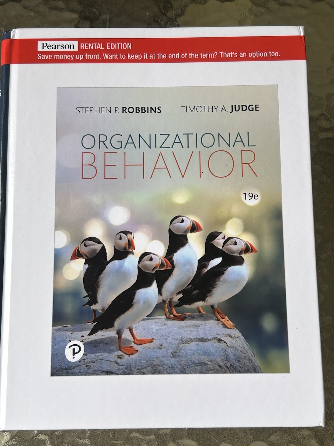Excellent! Pearson ORGANIZATIONAL BEHAVIOR 19e *Rental Ediiton* HARDBACK