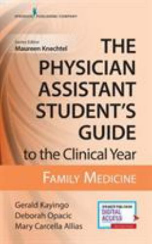 The Physician Assistant Student’s Guide to the Clinical Year: Family Medicine: W