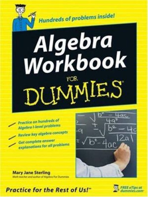 Algebra Workbook for Dummies® Paperback Mary Jane Sterling