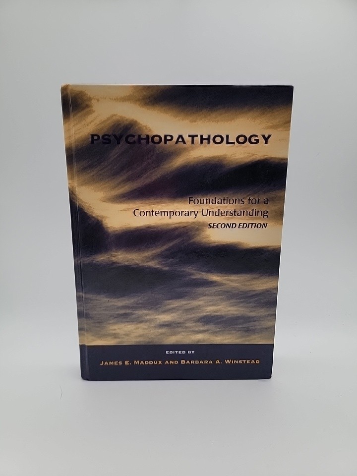 Psychopathology : Foundations for a Contemporary Understanding Second Edition