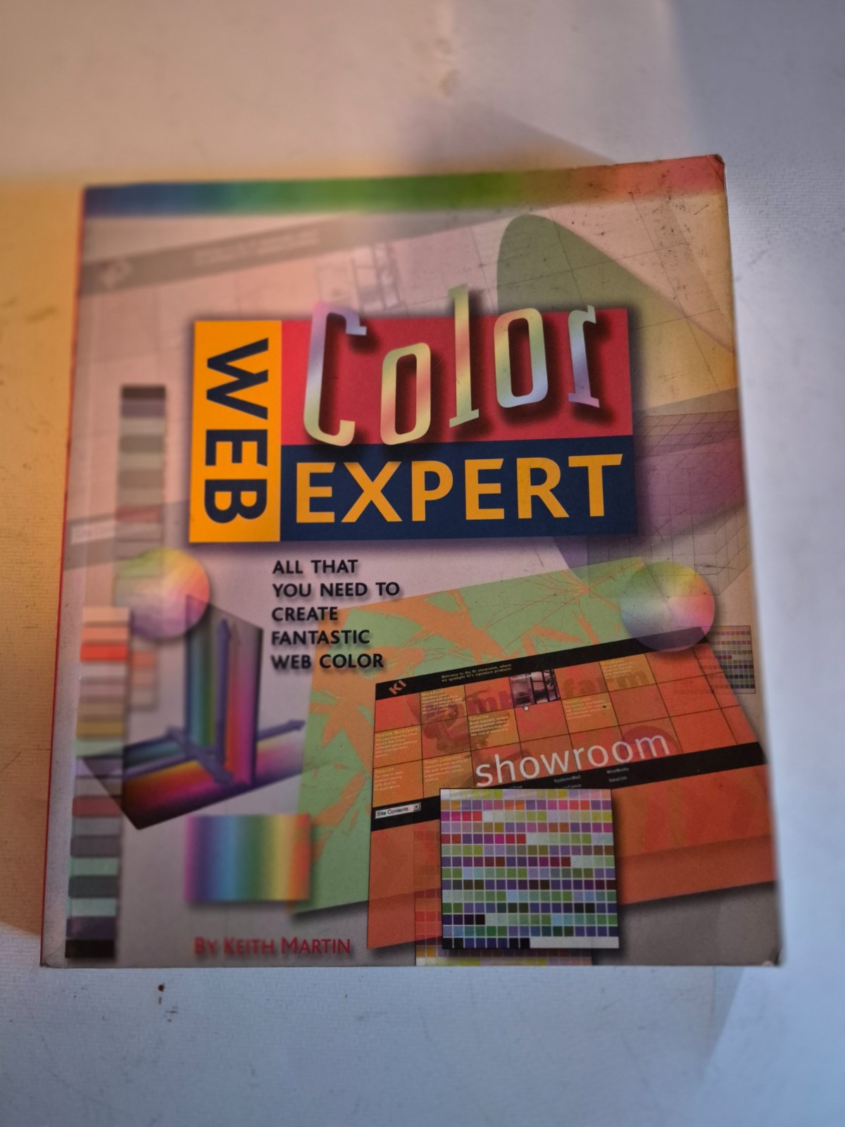 Web Color Expert: All That You Need to Create Fantastic Web Color (Web Expert)