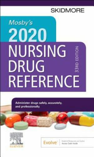 Mosby’s 2020 Nursing Drug Reference (SKIDMORE NURSING DRUG REFERENCE) by Skidmo