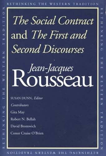 The Social Contract and the First and Second Discourses by Jean-Jacques Rousseau