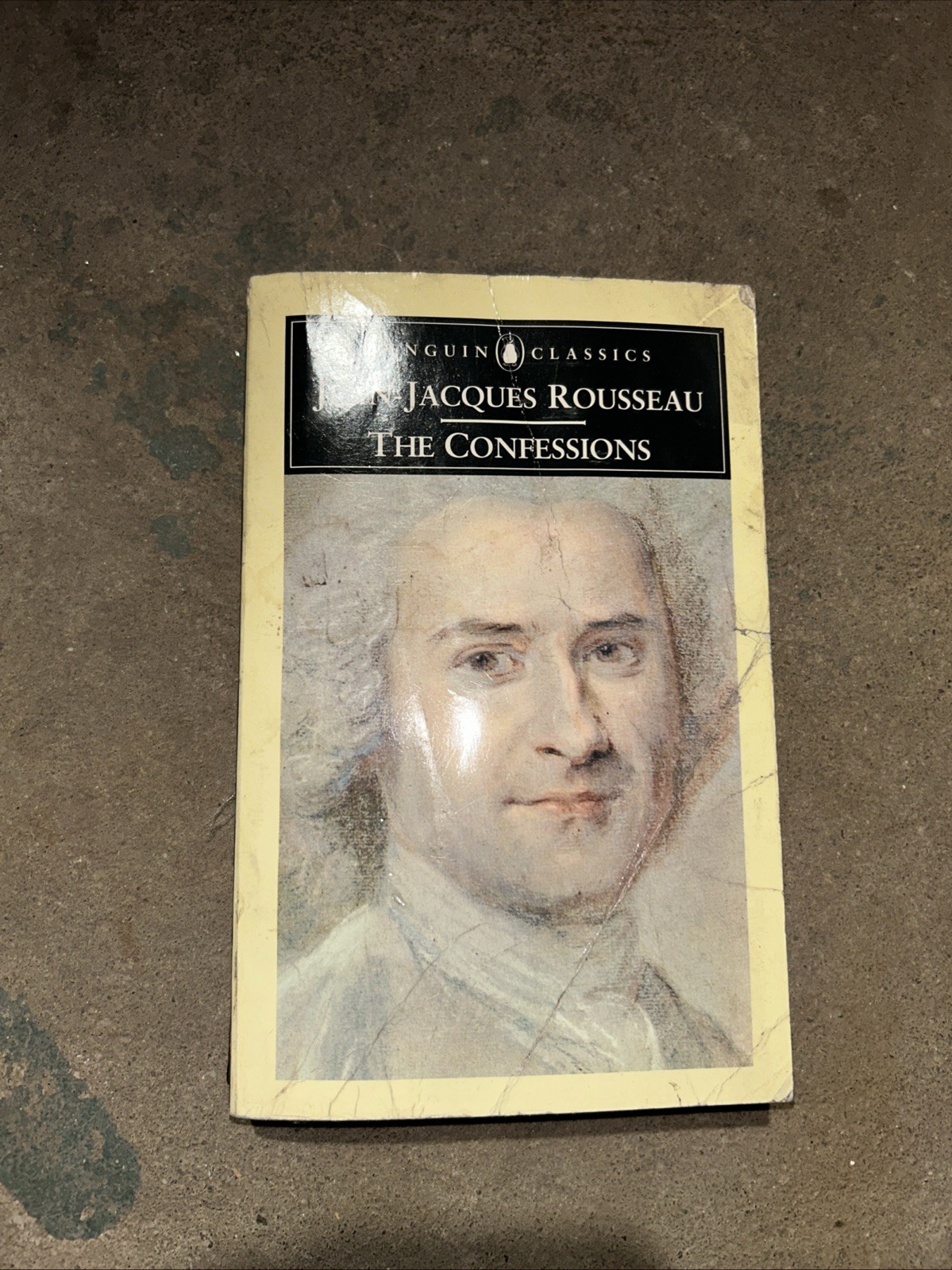 Jean-Jacques Rousseau the Confessions by Jean-Jacques Rousseau