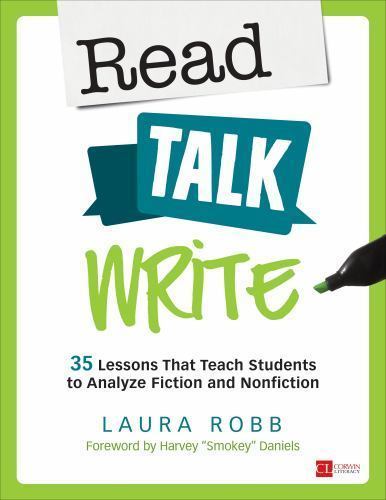 Corwin Literacy Ser.: Read, Talk, Write : 35 Lessons That Teach Students to…