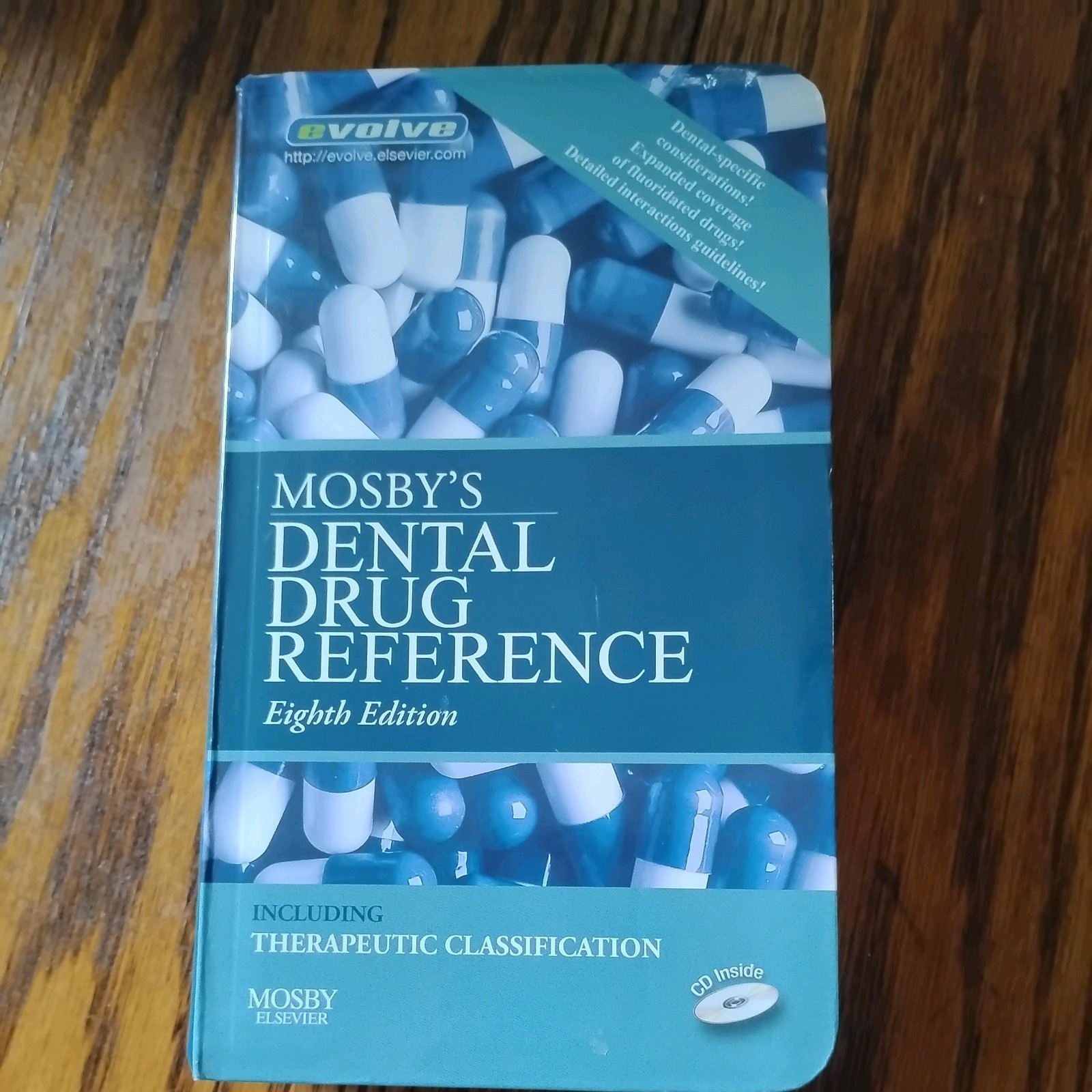 Mosby’s Dental Drug Reference (Mosby’s Dental Drug Consult) Eighth Edition