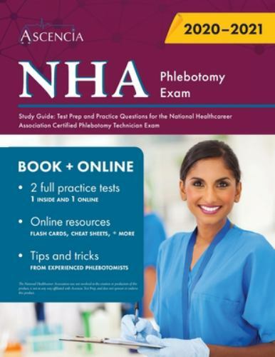 NHA Phlebotomy Exam Study Guide: Test Prep and Practice … (paperback)