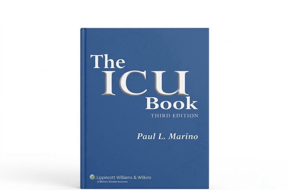THE ICU BOOK 3TH (THIRD) EDITION By Paul L. Marino