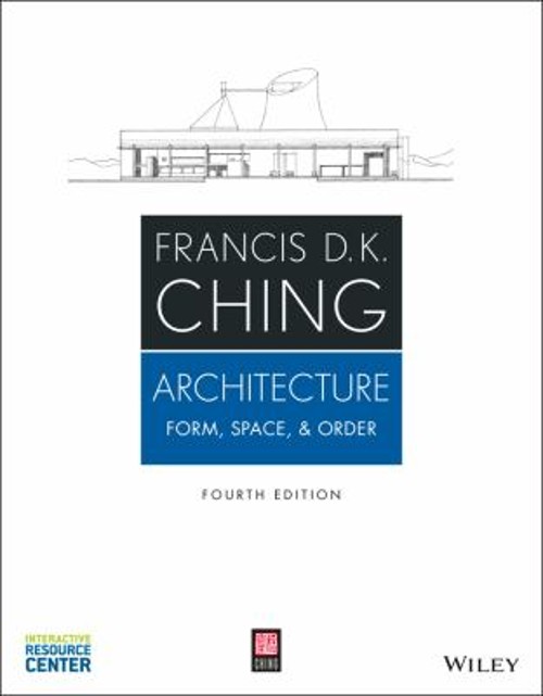 Architecture : Form, Space, and Order Paperback Francis D. K. Chi