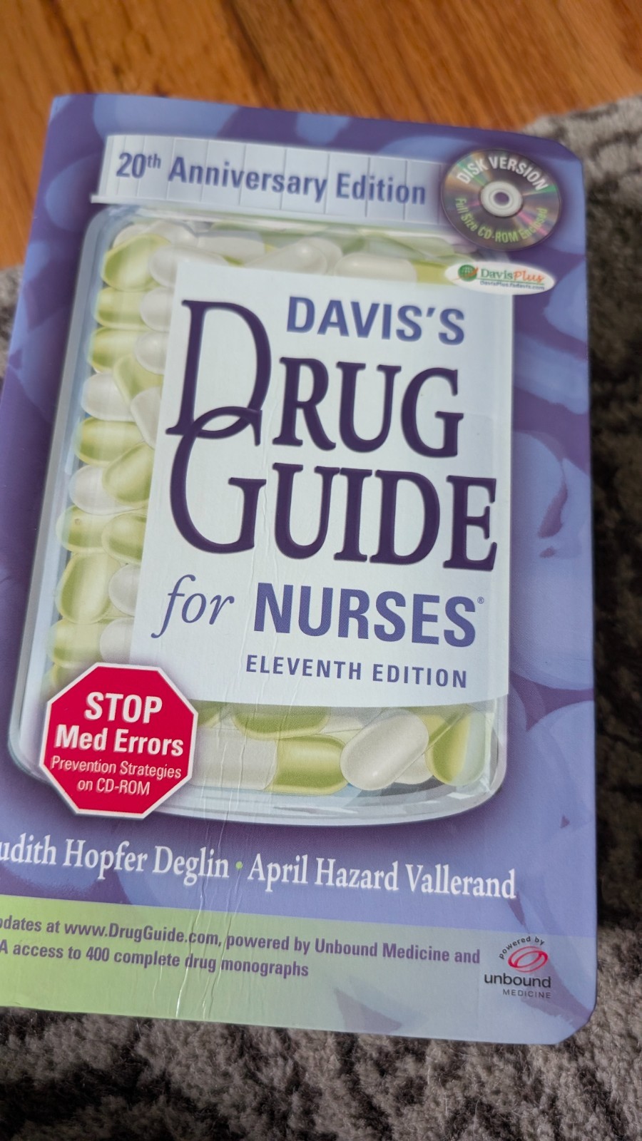 Davis’s Drug Guide for Nurses by April Hazard Vallerand and Judith Hopfer Deglin