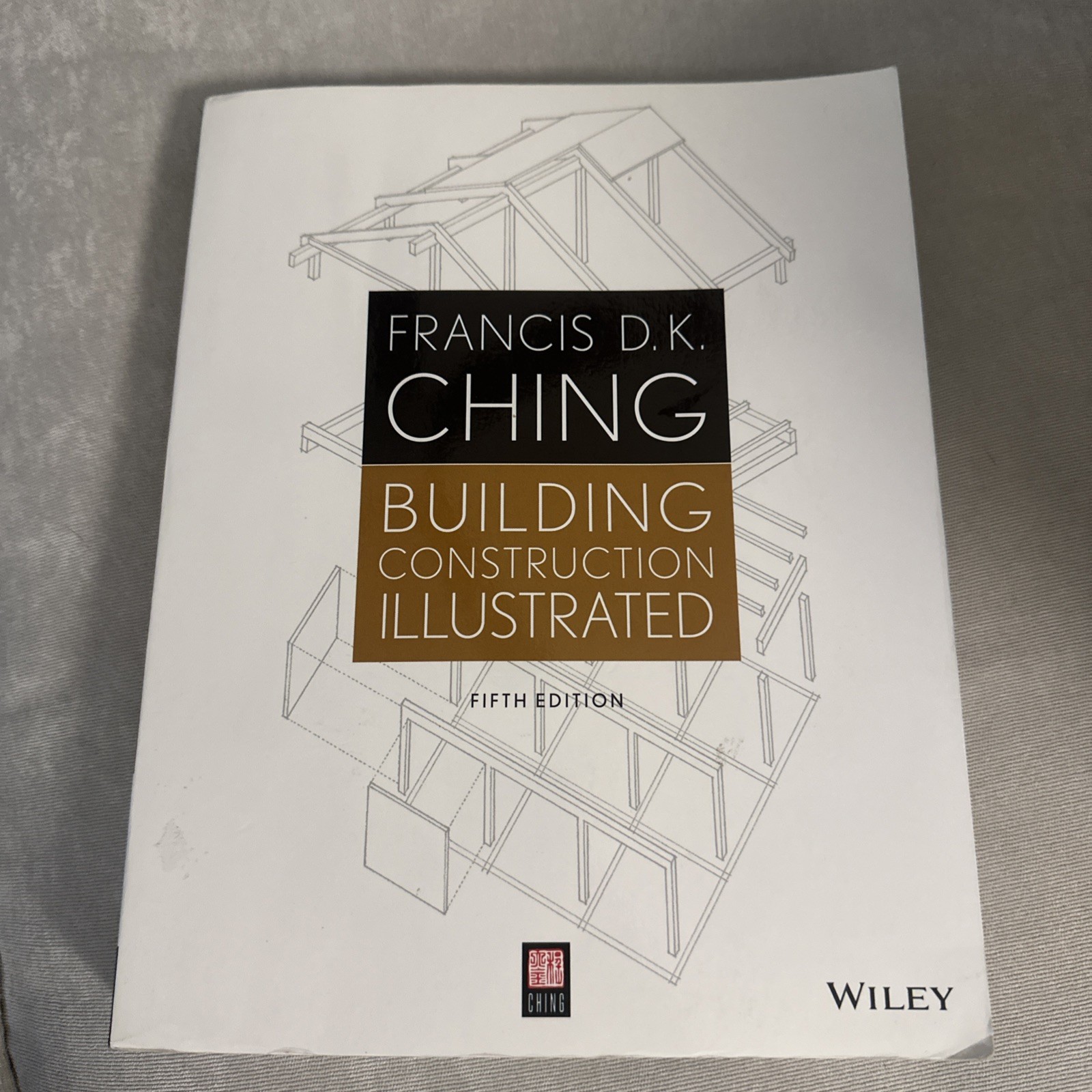 Building Construction Illustrated Book by Francis D. K. Ching 2014