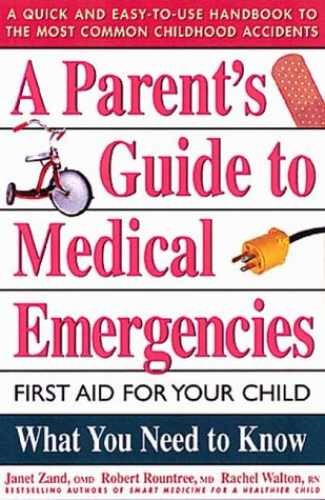 A Parent’s Guide to Medical – Paperback, by Zand Janet; Walton – Acceptable
