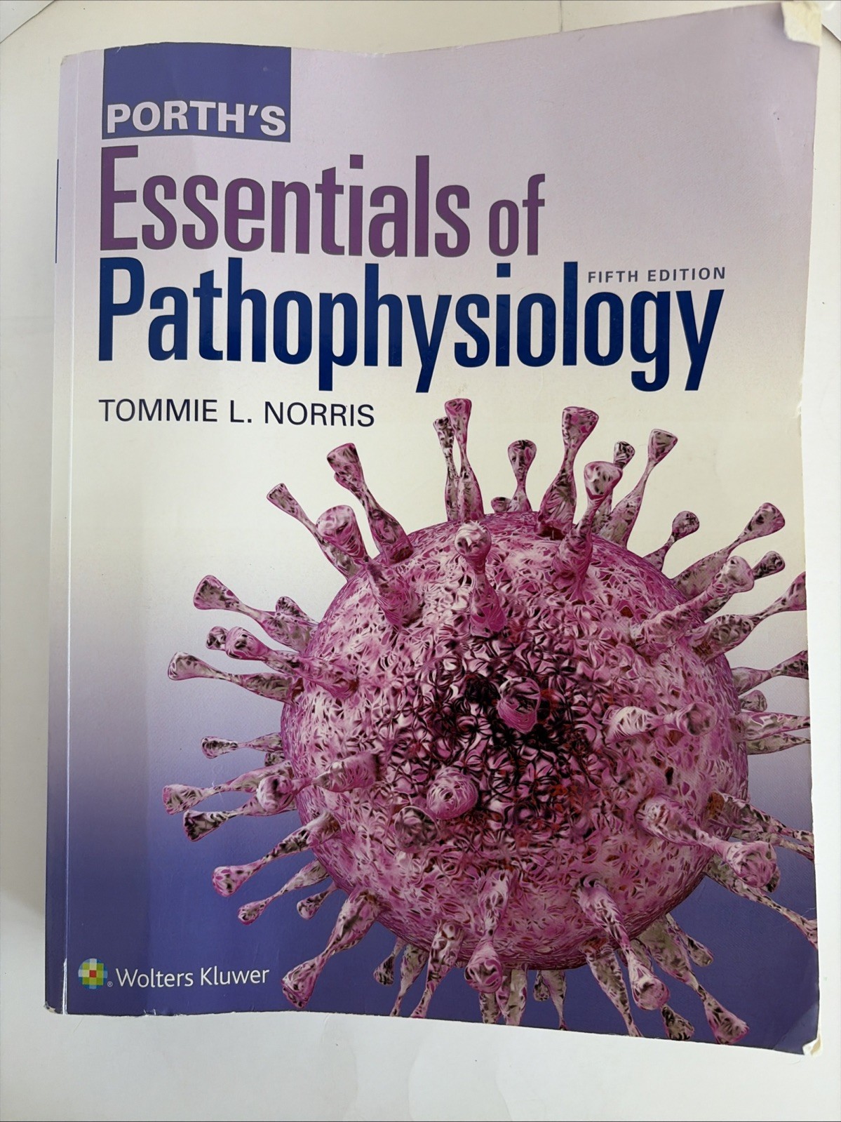 Porth’s Essentials of Pathophysiology 5th Edition Norris Nursing Textbook w/Code