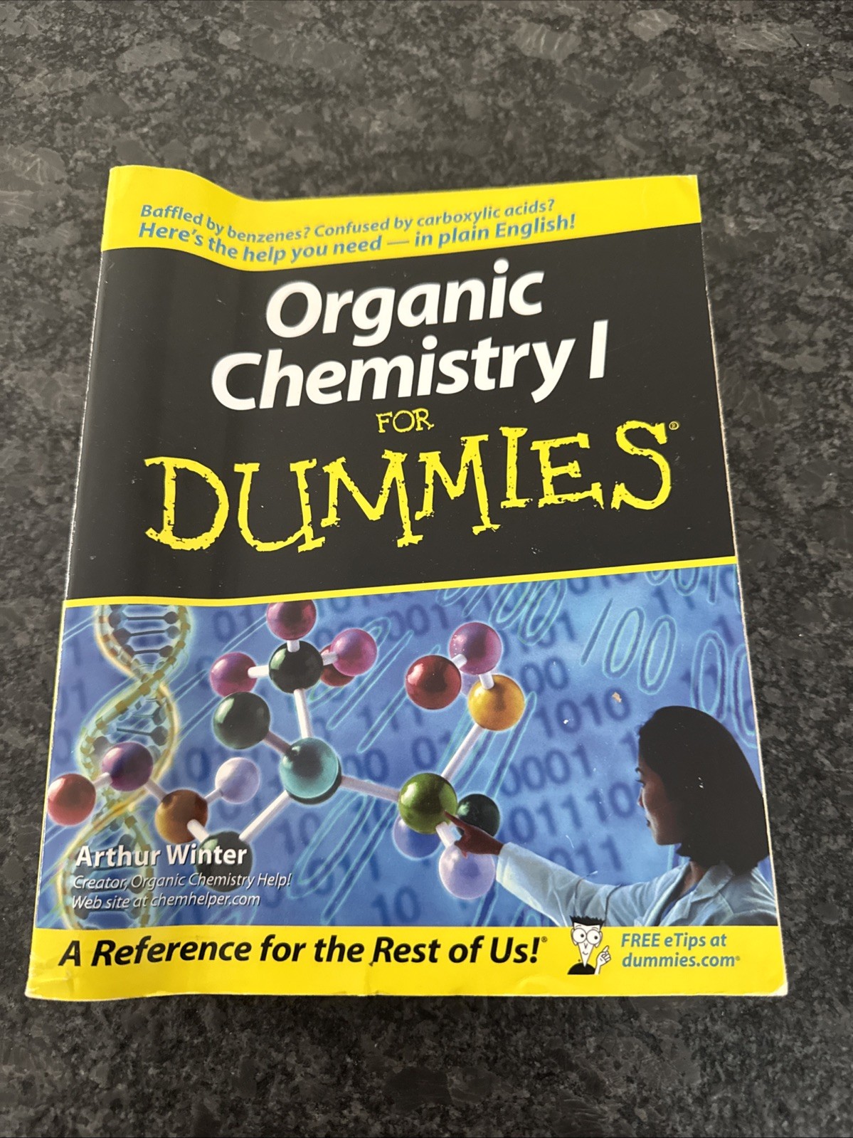 Organic Chemistry I for Dummies by Arthur Winter