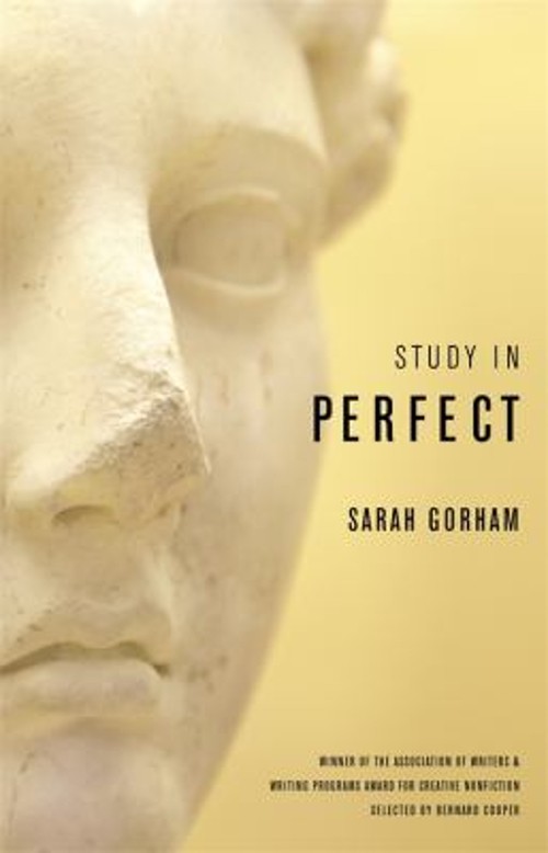 Study in Perfect Hardcover Sarah Gorham