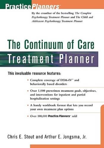 The Continuum of Care Treatment Planner – Paperback – VERY GOOD