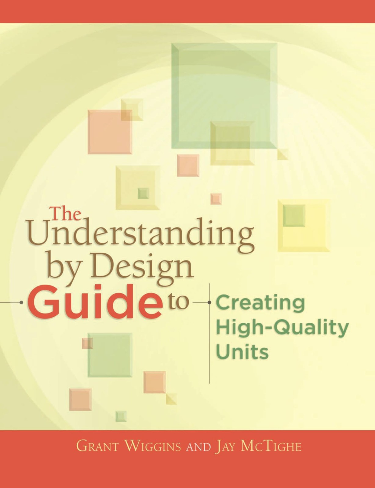 The Understanding by Design Guide to Creating High-Quality Units – paperback…