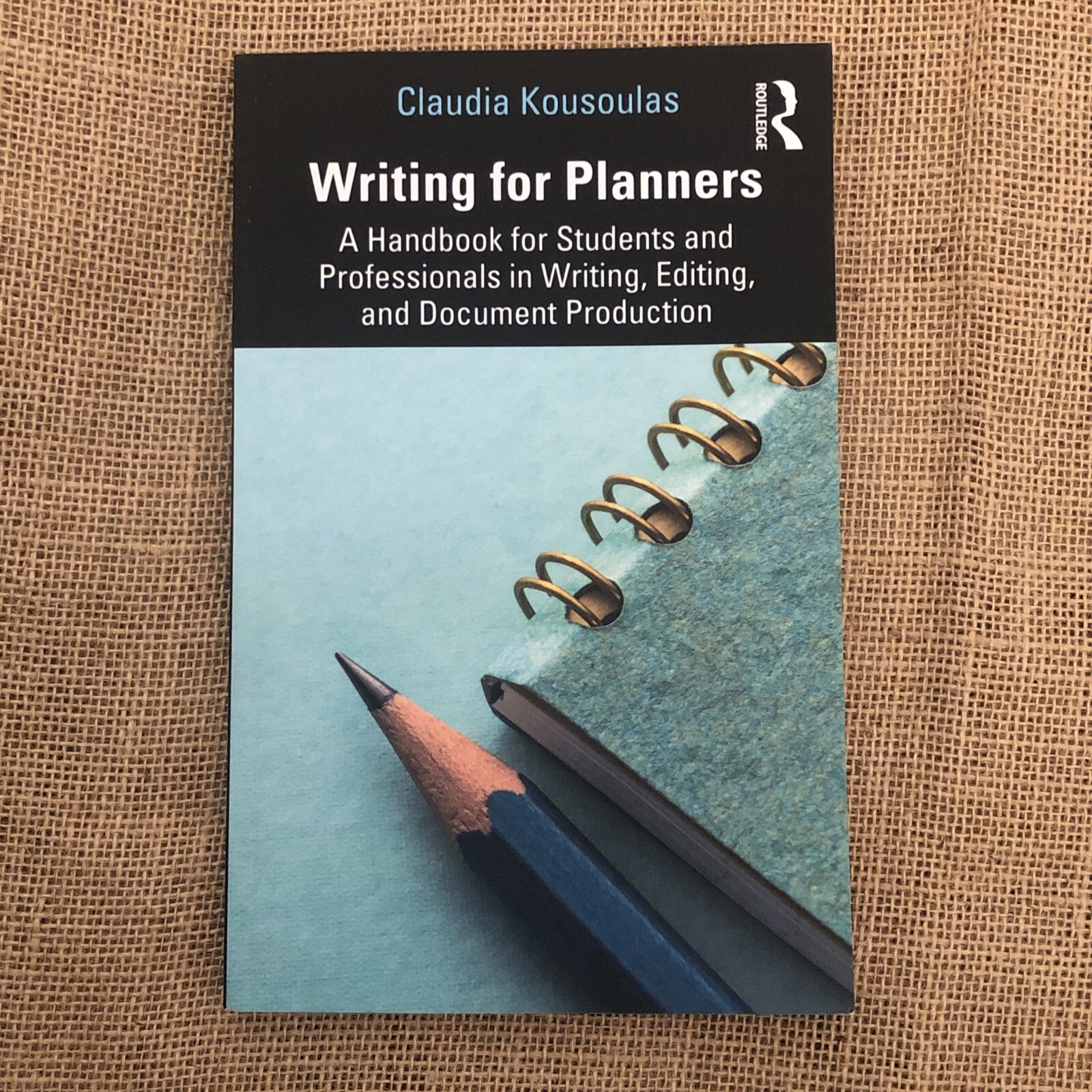 Writing for Planners A Handbook for Students & Professionals in Writing Editing