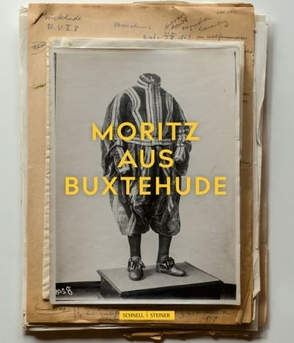 Moritz Aus Buxtehude: Der Kleidernachlass Des Herzog Moritz Von Sachsen by Fahl