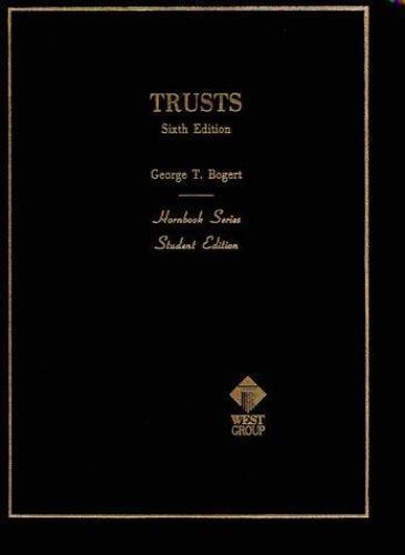 Trusts, 6th Edition (Hornbooks)