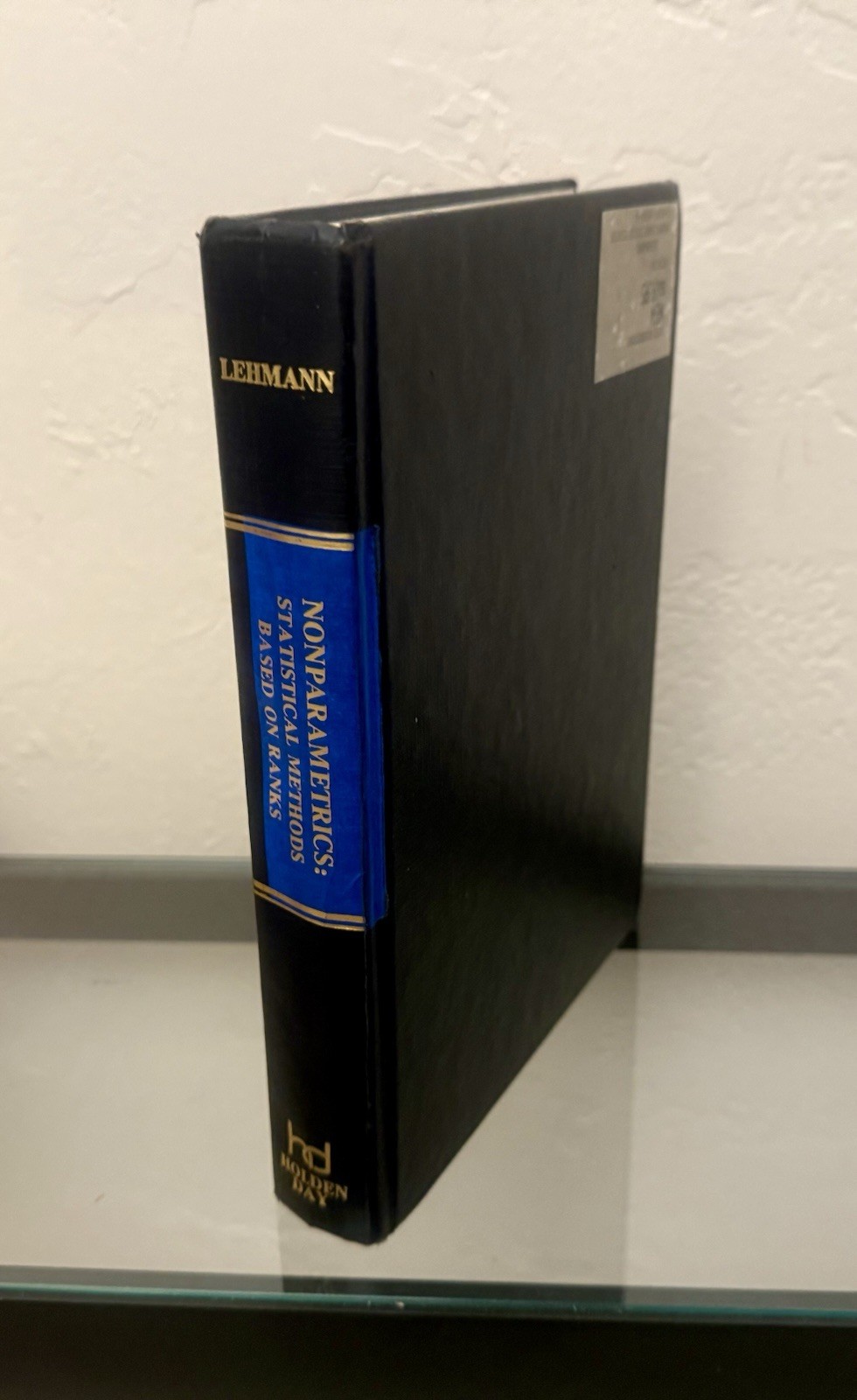 Nonparametrics: Statistical Methods Based on Ranks by Erich L. Lehmann 1975 HC