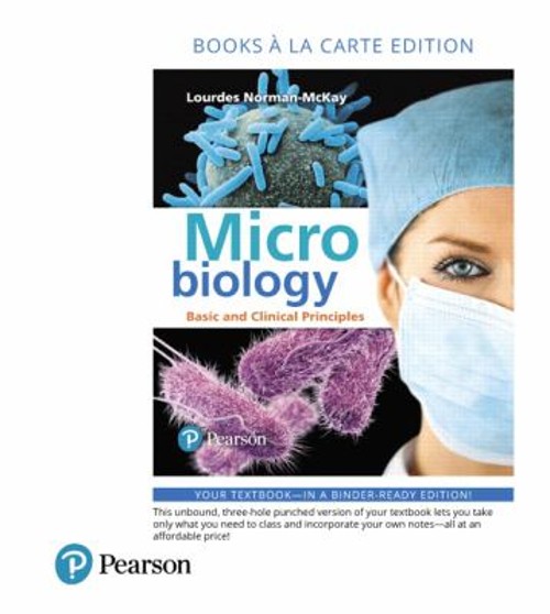 Microbiology : Basic and Clinical Principles, Books a la Carte Ed
