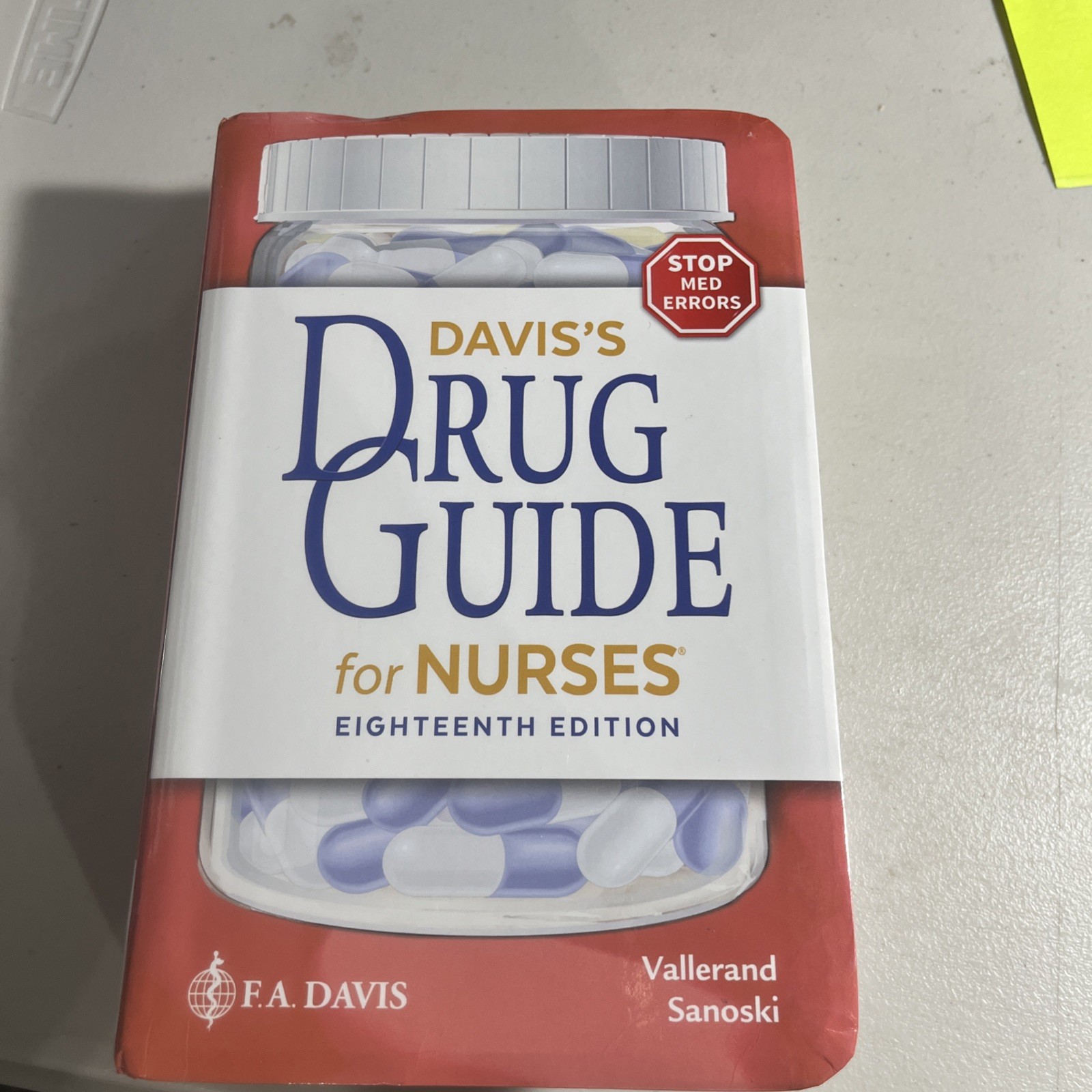 Davis’s Drug Guide for Nurses by April Hazard Vallerand and Cynthia A….