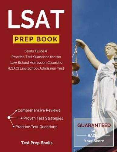 LSAT Prep Book: Study Guide & Practice Test Questions for the Law Sc – VERY GOOD