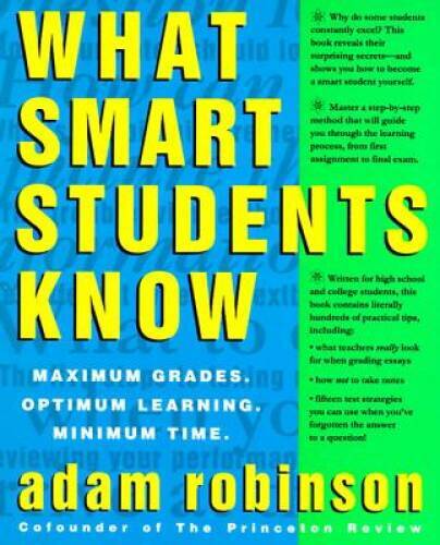 What Smart Students Know: Maximum Grades. Optimum Learning. M – VERY GOOD